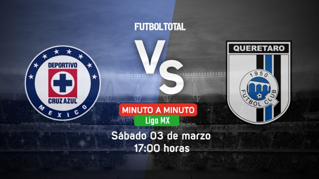 Cruz Azul vs Querétaro | Clausura 2018 | EN VIVO: Minuto a minuto