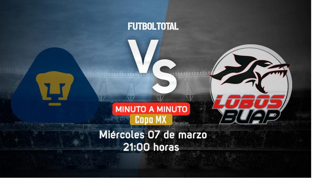 Pumas vs Lobos BUAP | Copa MX | EN VIVO: Minuto a minuto