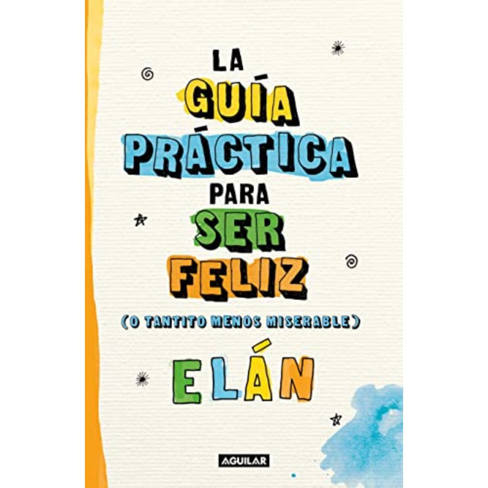 5 libros para ser más feliz y encontrar lo que te apasiona en la vida 1
